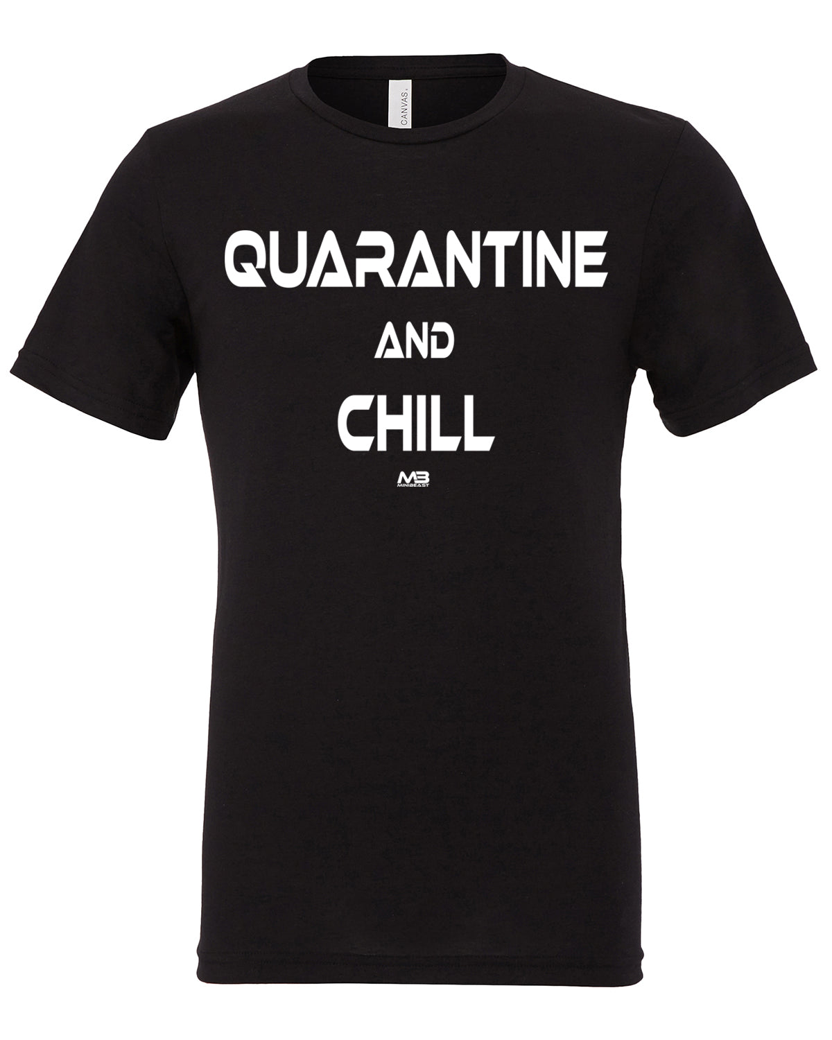 Unisex "Quarantine And Chill" Tee